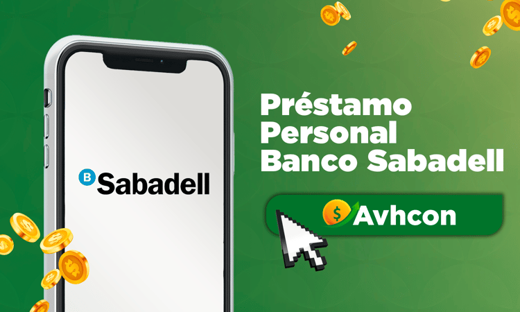 Préstamo Personal Banco Sabadell: Manual Integral para Realizar la Solicitud